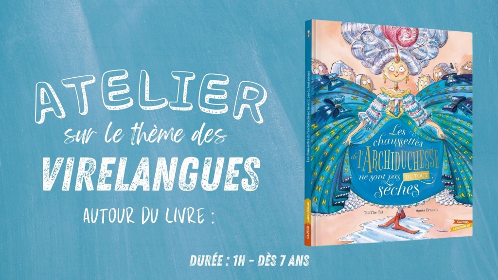 visuel de présentation de l'atelier en classe avec un auteur jeunesse sur le thème des virelangues